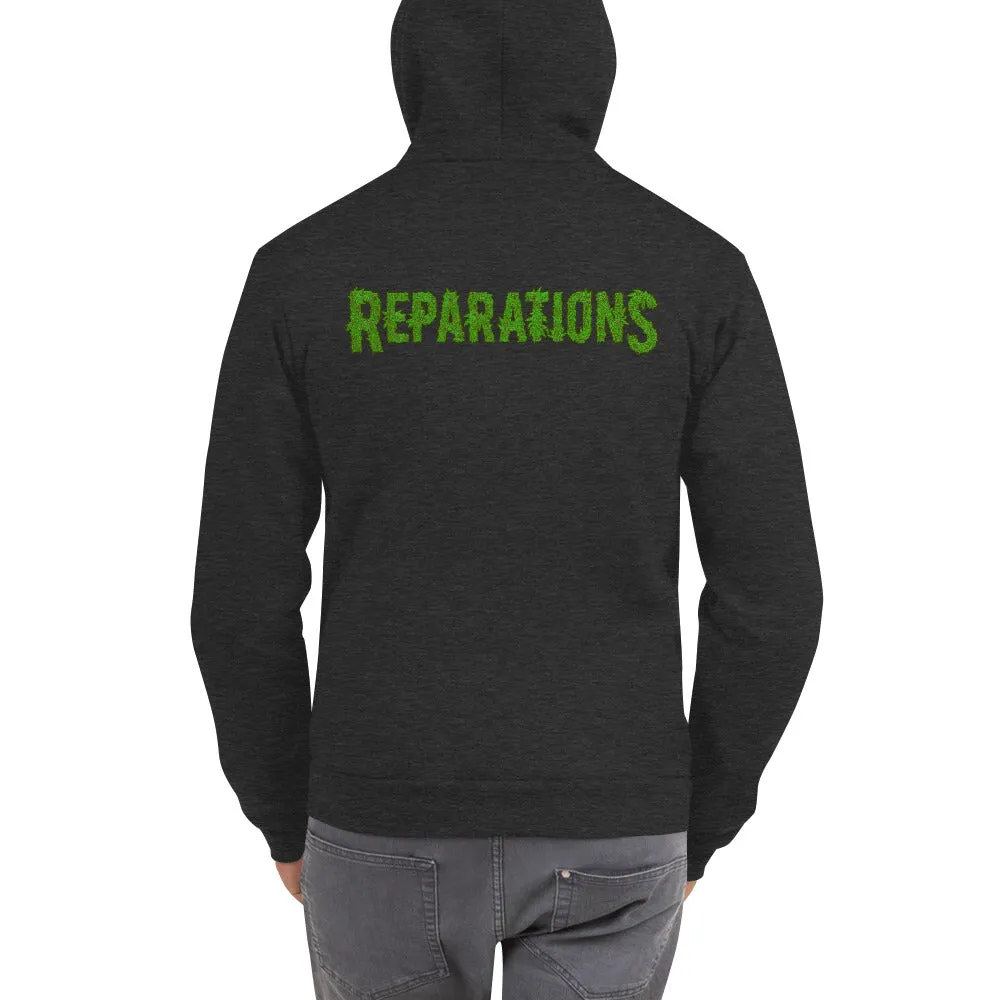 REPARATIONS (WEED FELONS) - Hoodie sweater